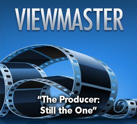 The Producer: Still the One