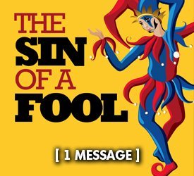 The Sin of a Fool