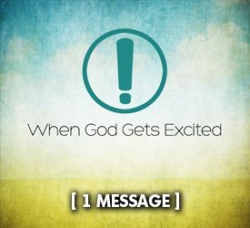 When God Gets Excited