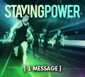 Staying Power