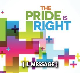 The Pride Is Right