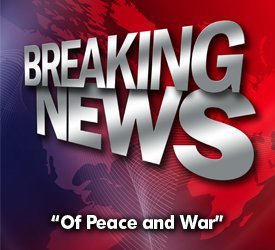 Of Peace and War