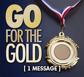 Go for the Gold