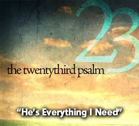 He&#39;s Everything I Need