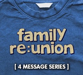 Family Re:Union (Series)