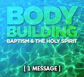 Body Building: Baptism and the Holy Spirit