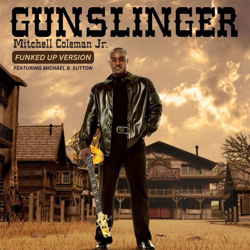 Gunslinger (Funked Up Version) Featuring Michael B. Sutton - MP3 Download