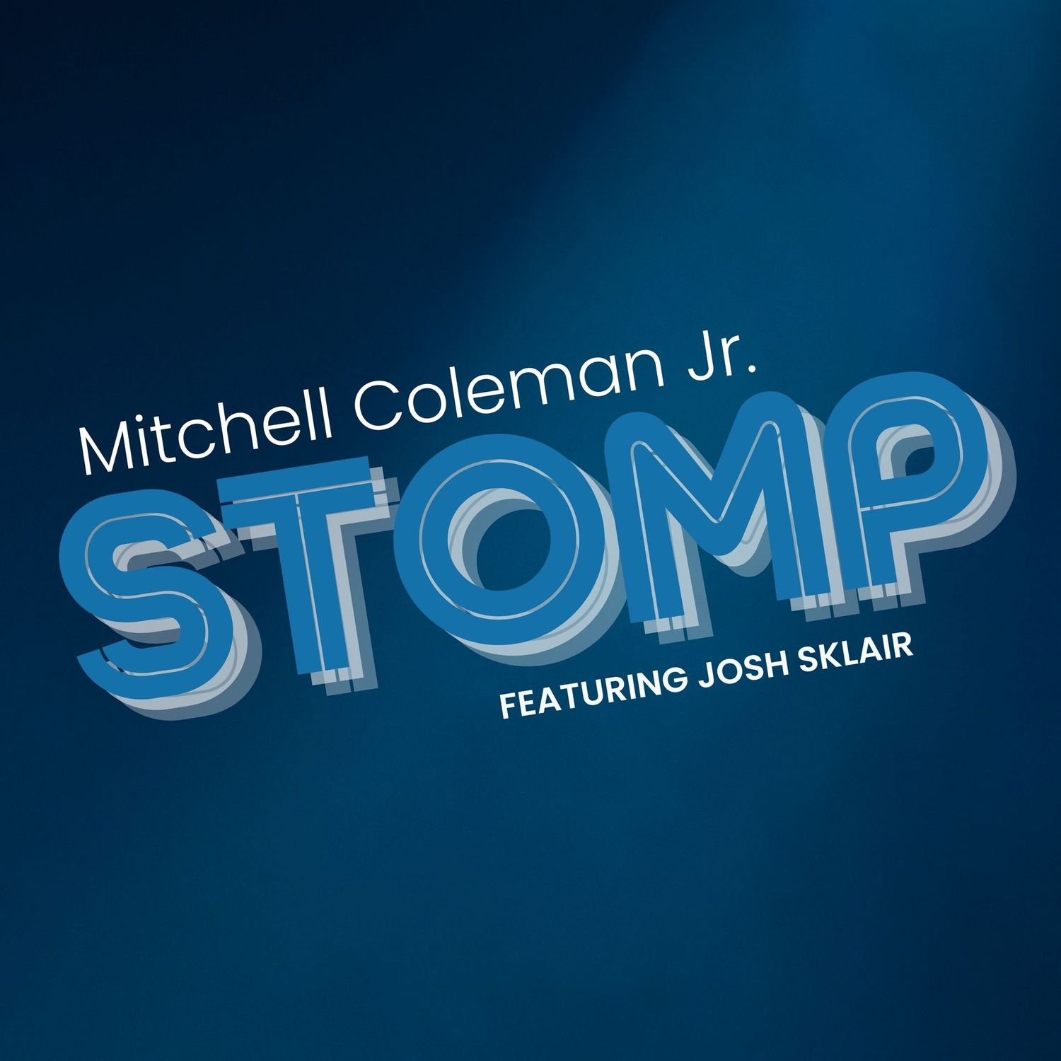 Stomp - Featuring Josh Sklair
