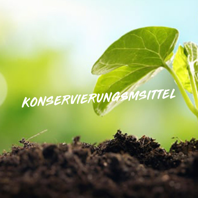 KONSERVIERUNGSMITTEL