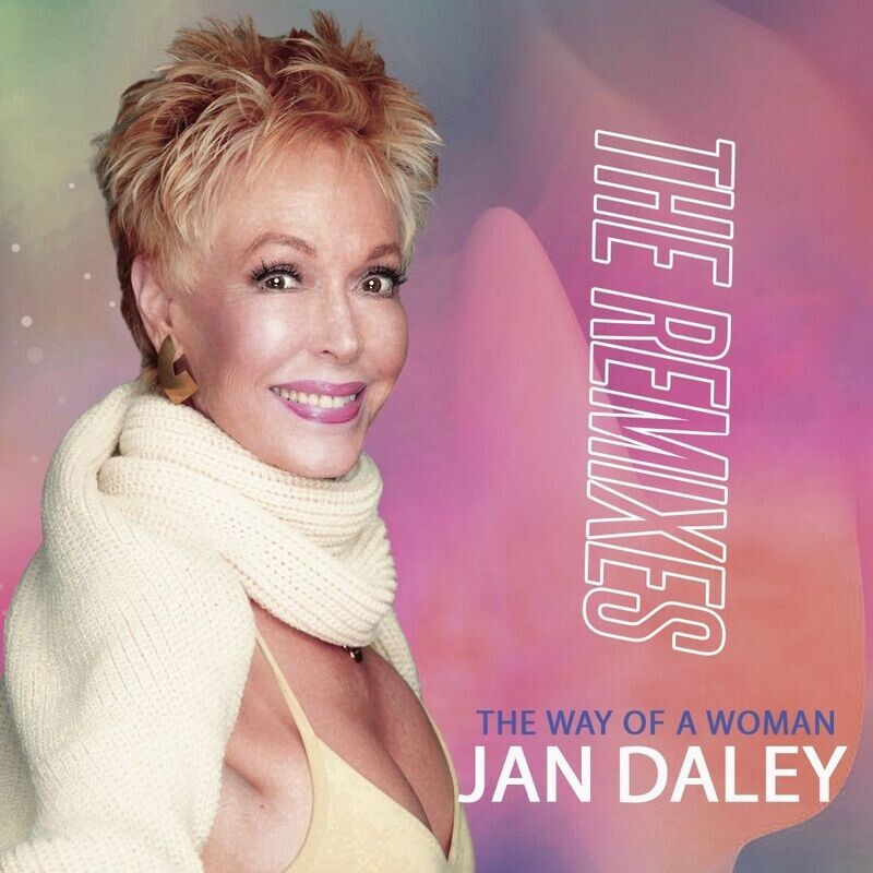 4 remixes - "The Way of a Woman - The Remixes" - Jan Daley - Digital Download