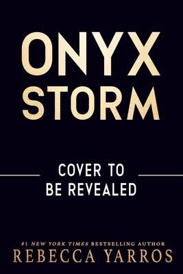 Onyx Storm                 (01/21/2025 Release)