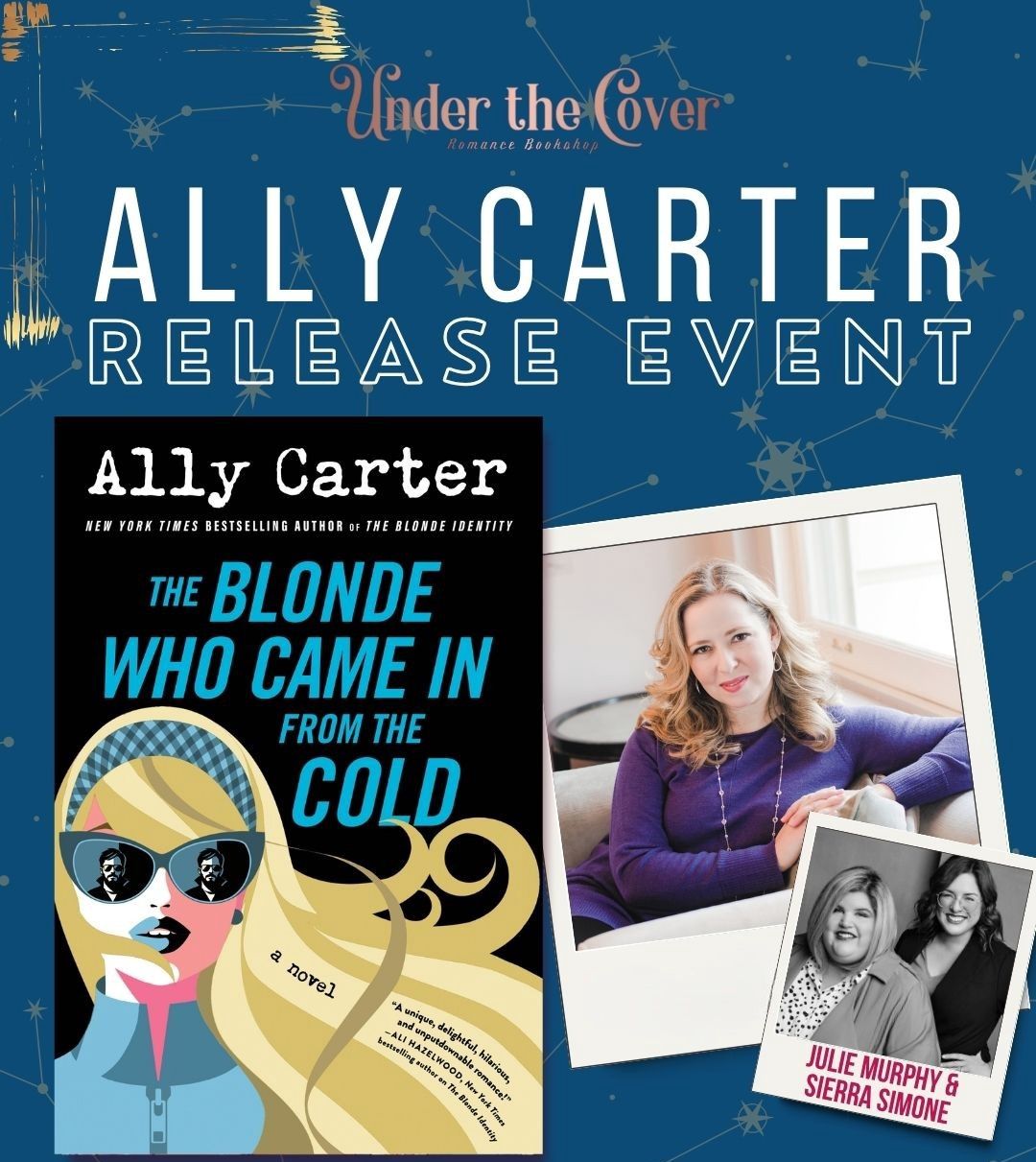 Ally Carter Release Event August 8: Signing ONLY  The Blonde Who Came in from the Cold