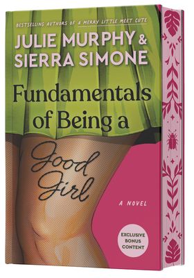 INDIE EDITION Fundamentals of Being a Good Girl (Pre-Order 1/13/26)