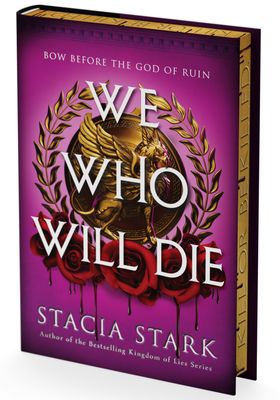 We Who Will Die Deluxe-Pre Order Dec. 30