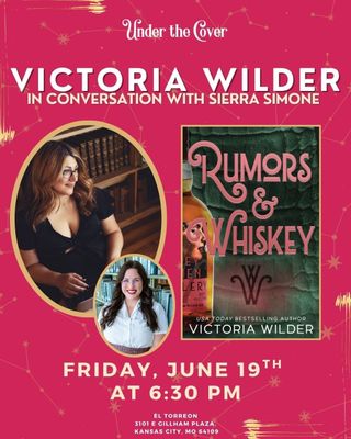 Rumors &amp; Whiskey Release Event with Victoria Wilder June 19
