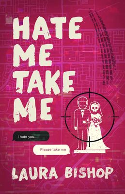 HATE ME TAKE ME Release Event with Laura Bishop August 4th