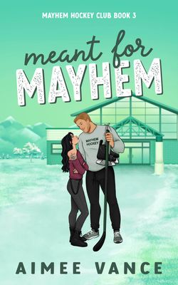 Meant for Mayhem - PREORDER September 25, 2026