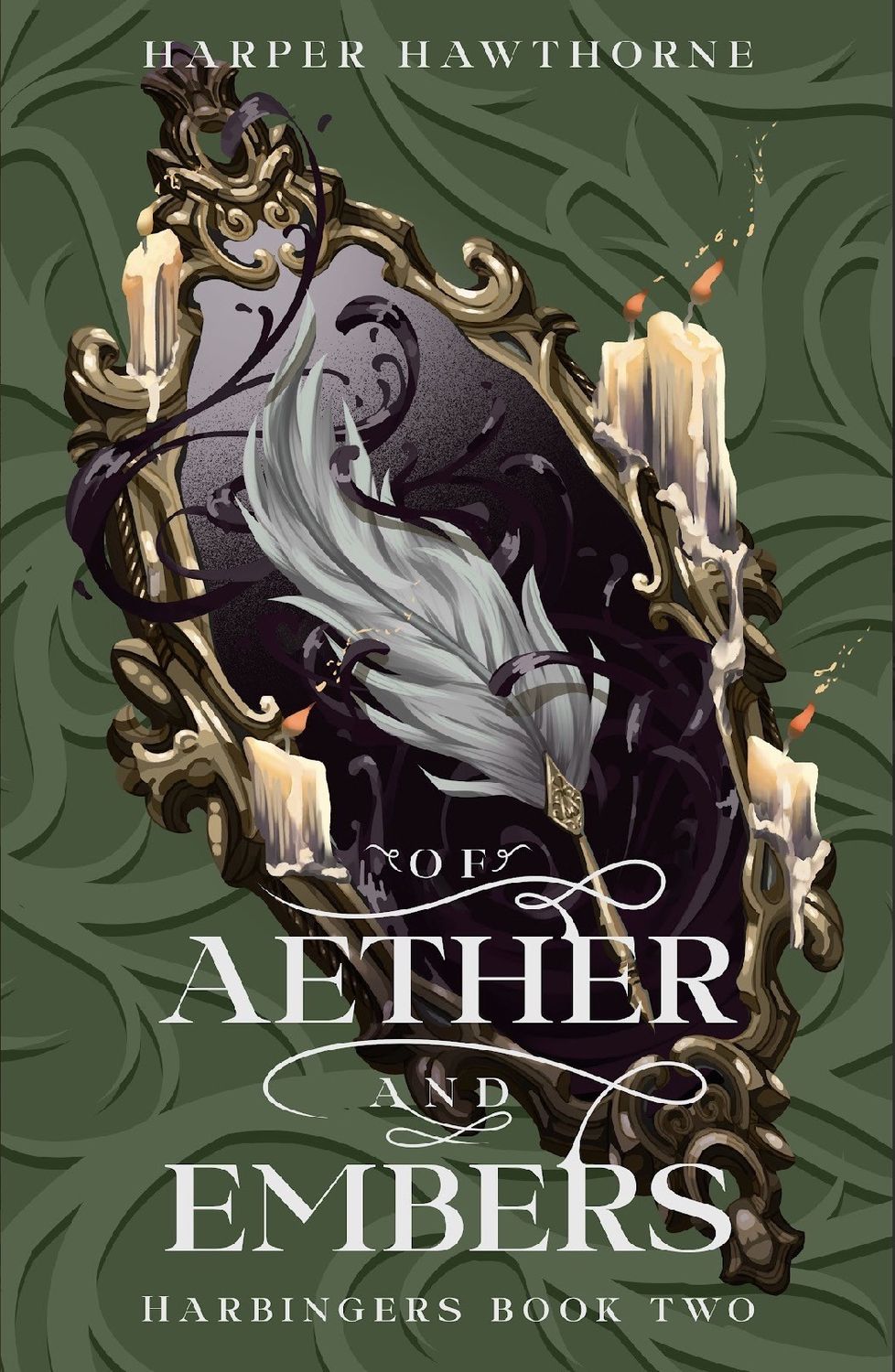 Of Aether &amp; Embers: Harbingers Book 2 - PREORDER October 17