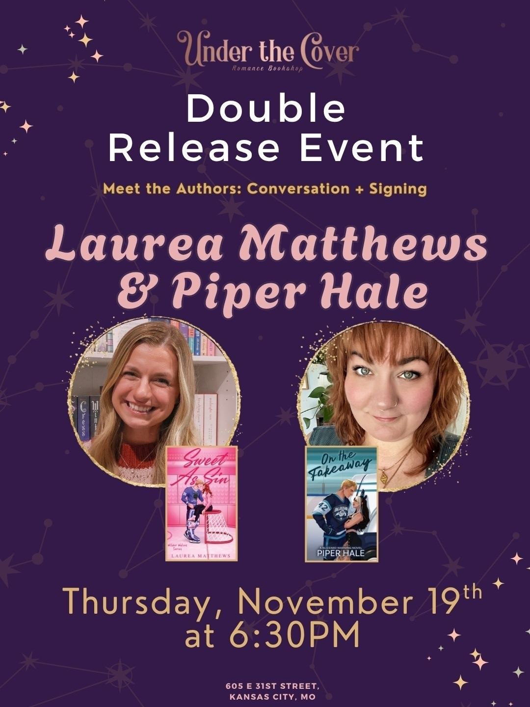 Sweet as Sin &amp; On The Fakeaway Double Release Event with Laurea Matthews and Piper Hale November 19