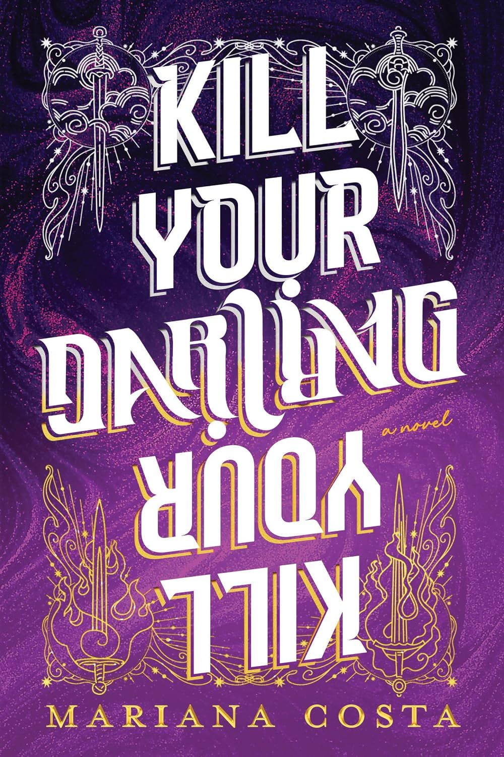 Kill Your Darling - PREORDER January 12, 2027