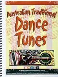 Australian Traditional Dance Tunes Volume 1 - Book