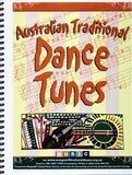 Australian Traditional Dance Tunes Volume 1 - Book