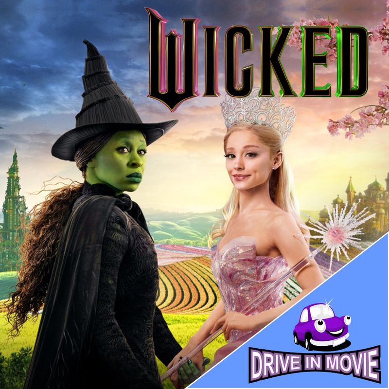Wicked - Drive In Movie Wicked - Drive In Movie
