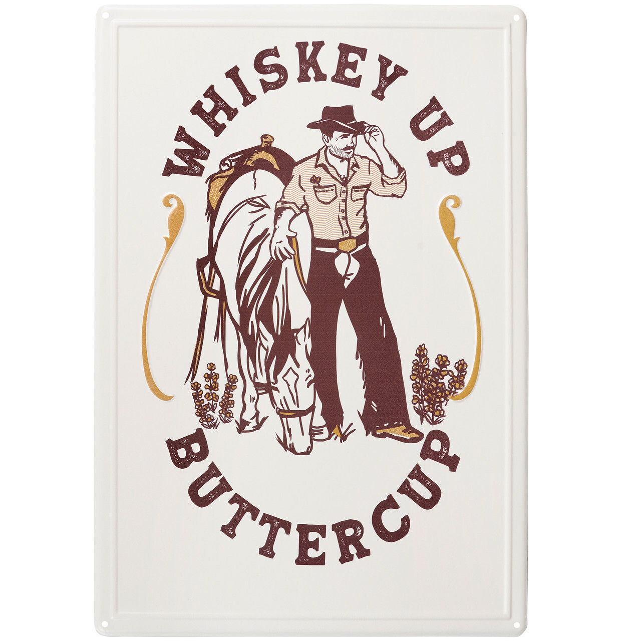 Whiskey UP Buttercup! Vintage-Inspired Sign