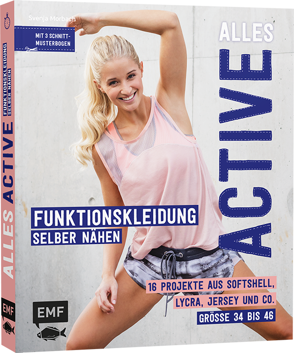 Alles Active - Funktionskleidung selber nähen
