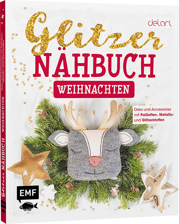 Das Glitzer-Nähbuch - Weihnachten