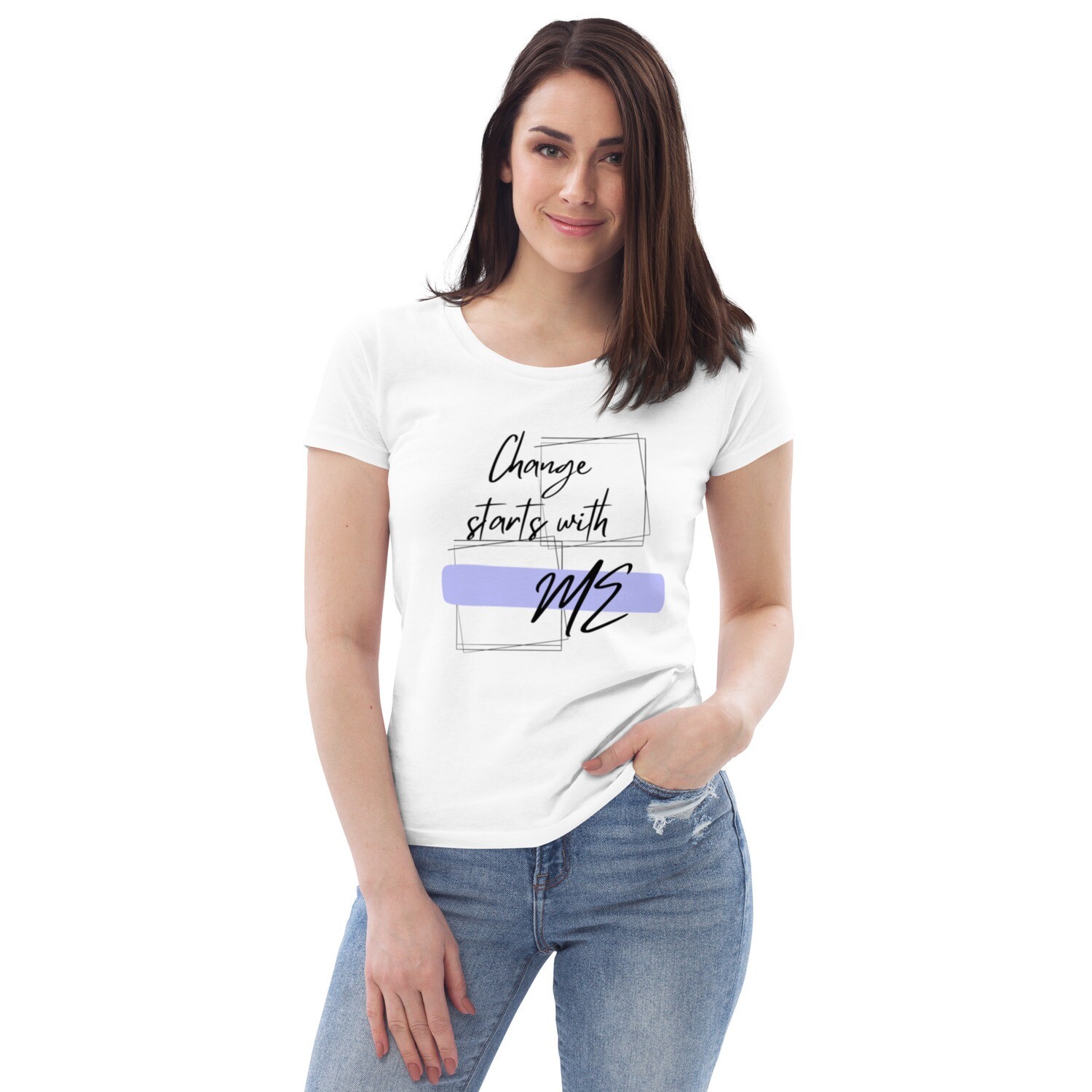 Women's fitted Change starts with me eco tee