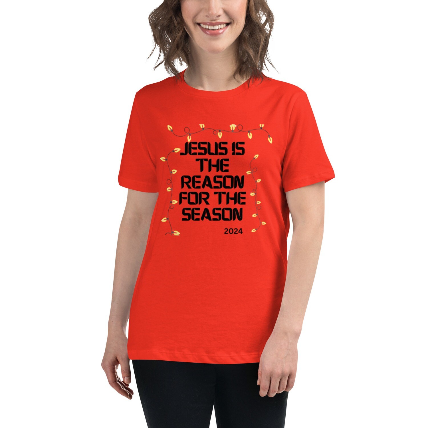 Women's Relaxed Jesus is the reason for the seaon T-Shirt