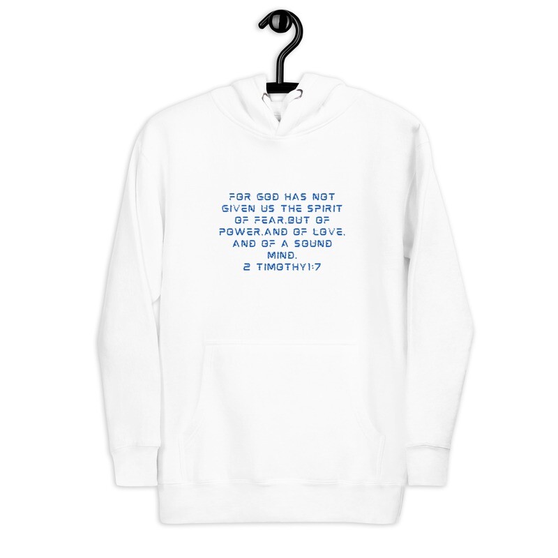 2 Timothy 1:7 Unisex Hoodie