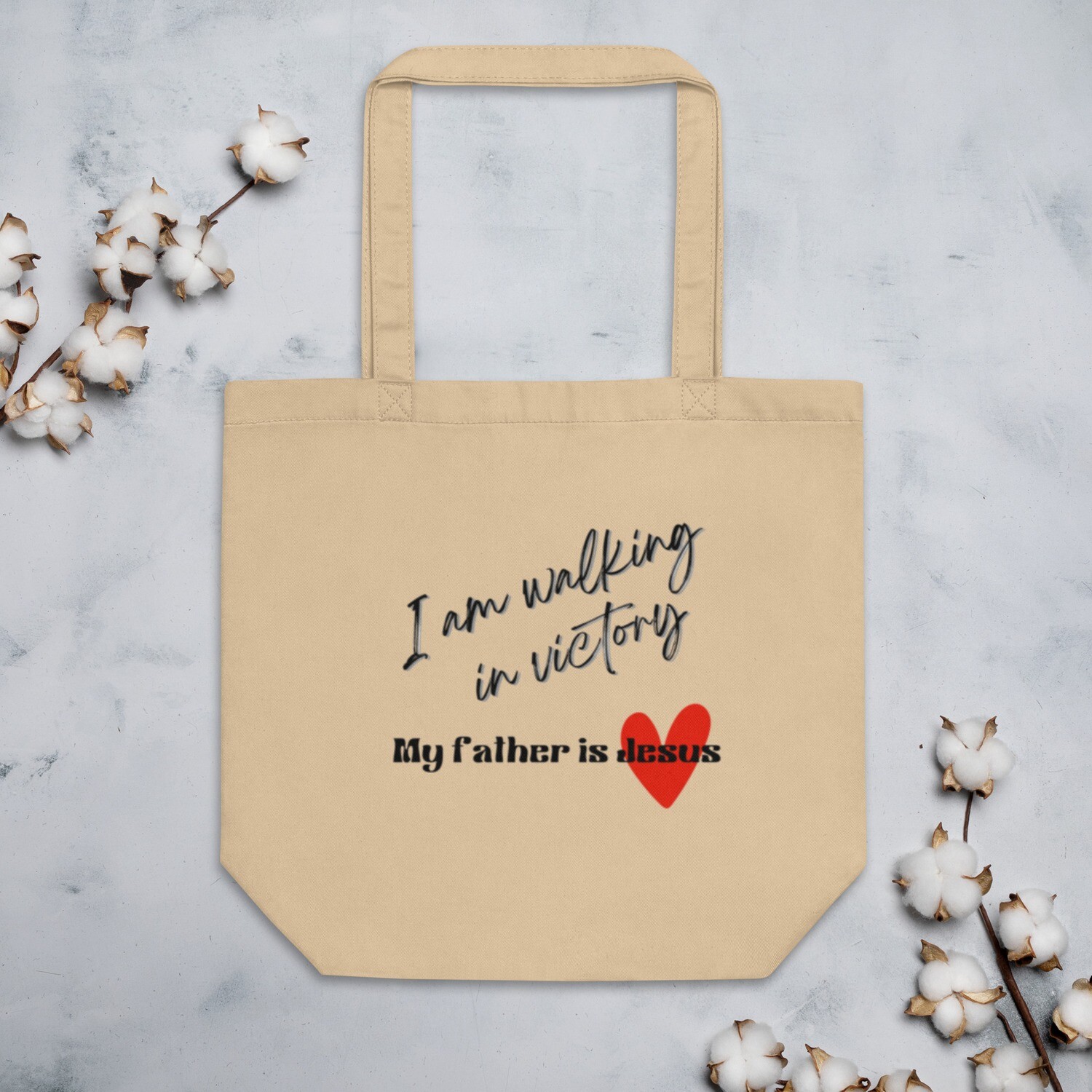 I am walking in victory My father is Jesus Eco Tote Bag
