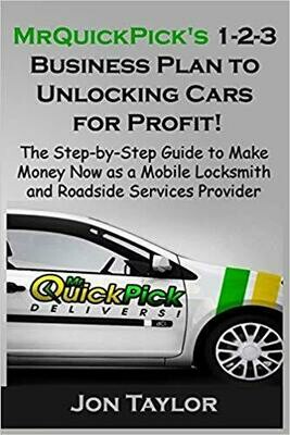 MrQuickPick's 1-2-3 Business Plan to Unlocking Cars for Profit!