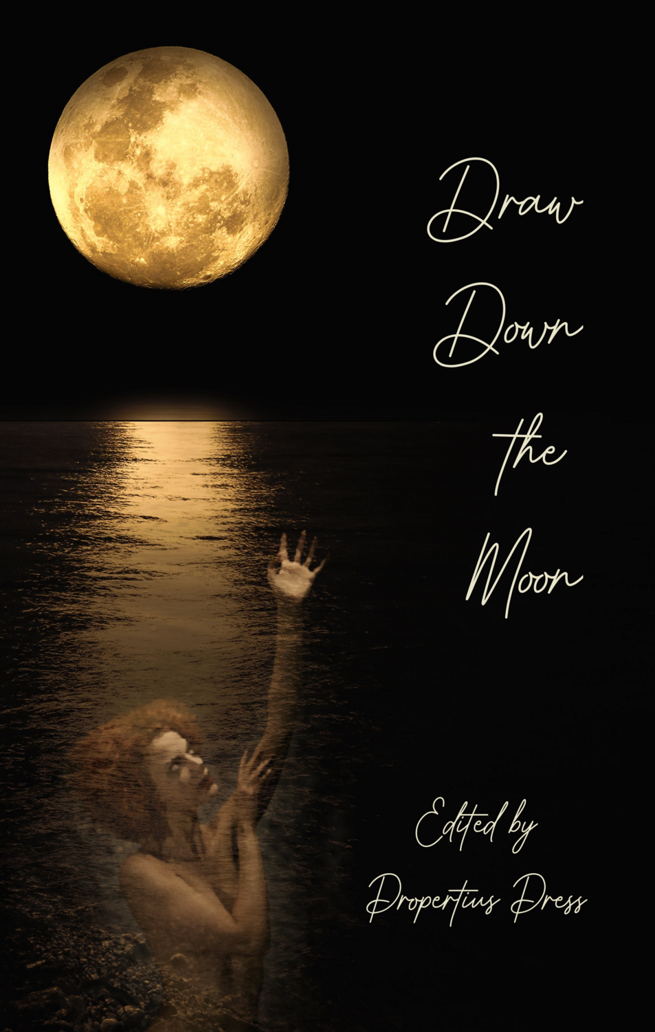 Draw Down the Moon, A Collection of Short Stories