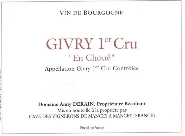 Anny Derain Givry En Choue 1er Cru 2018