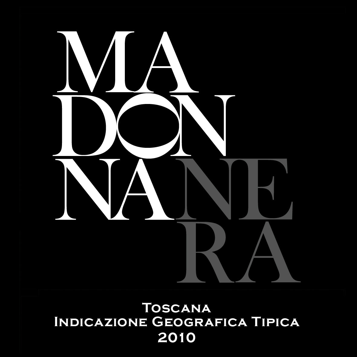 Madonna Nera Toscana IGT 2010