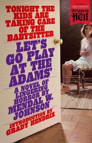 Let&#39;s Go Play at the Adams&#39; by Mendal W. Johnson
