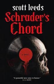 Schrader&#39;s Chord by Scott Leeds