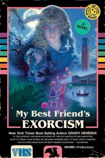 My Best Friend&#39;s Exorcism by Grady Hendrix Paperback