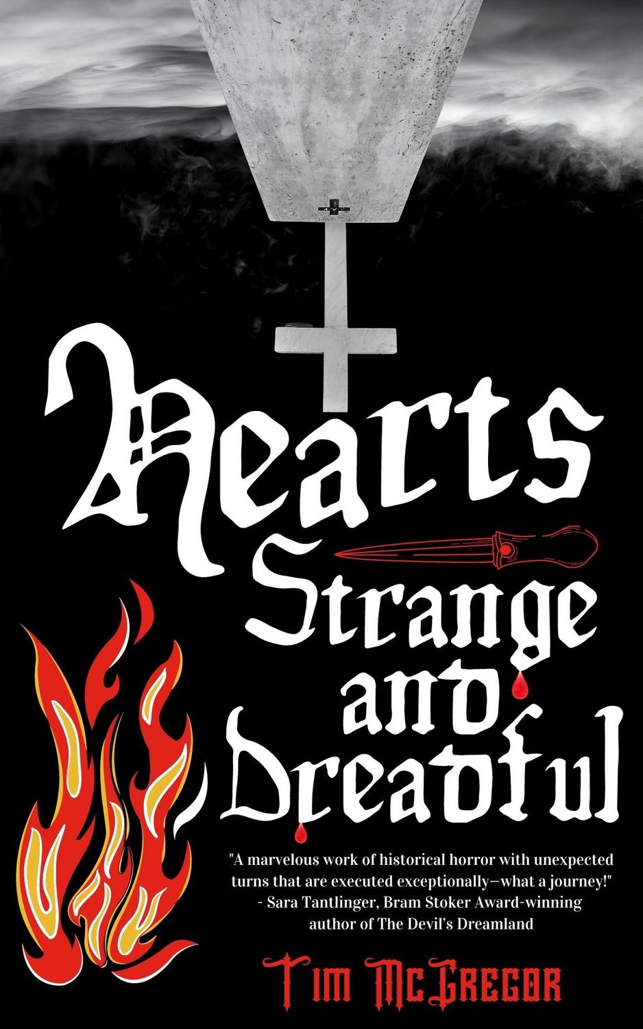 Hearts Strange and Dreadful by Tim McGregor