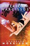 American Narcissus by Chandler Morrison