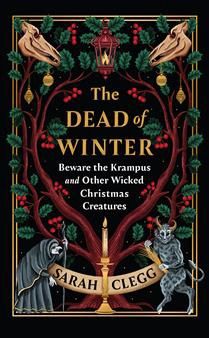 The Dead of Winter by Sarah Clegg