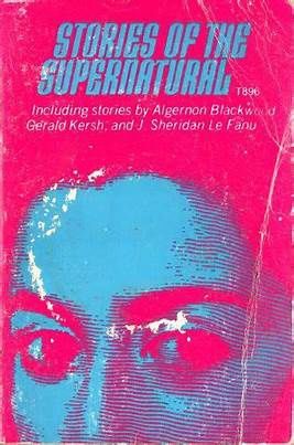 Stories of the Supernatural, Various Authors - USED