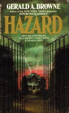 Hazard by Gerald A. Browne - USED