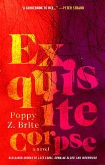 Exquisite Corpse by Poppy Z. Brite .