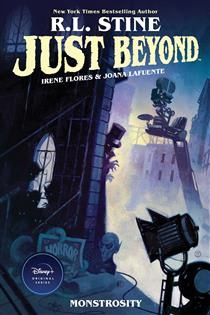 Just Beyond: Monstrosity by R.L. Stine (Graphic Novel)