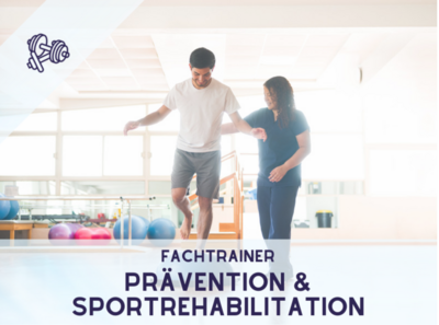 Fachtrainer für Prävention & Sportrehabilitation