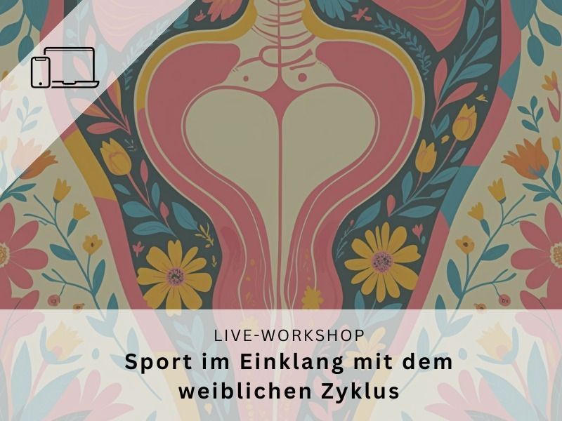 Zyklusbasiertes Training - LIVE WORKSHOP 07.09.2025  10-13 Uhr